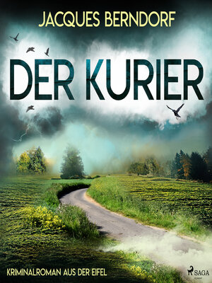 cover image of Der Kurier (Kriminalroman aus der Eifel)